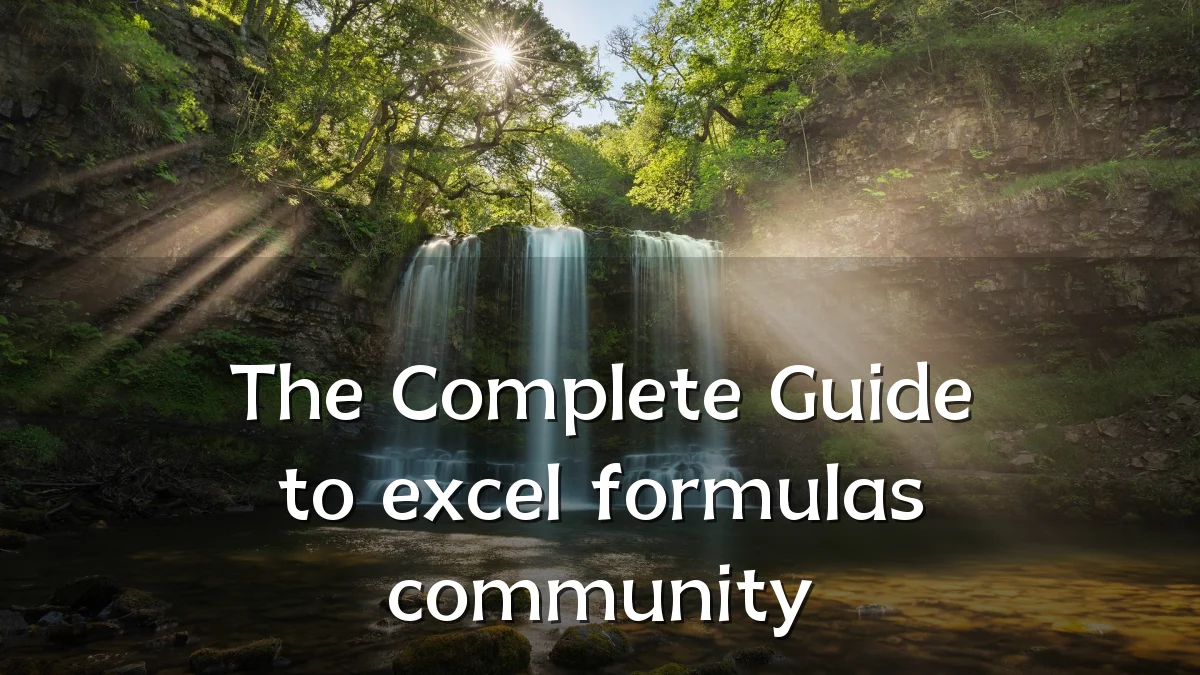 The Complete Guide to excel formulas community