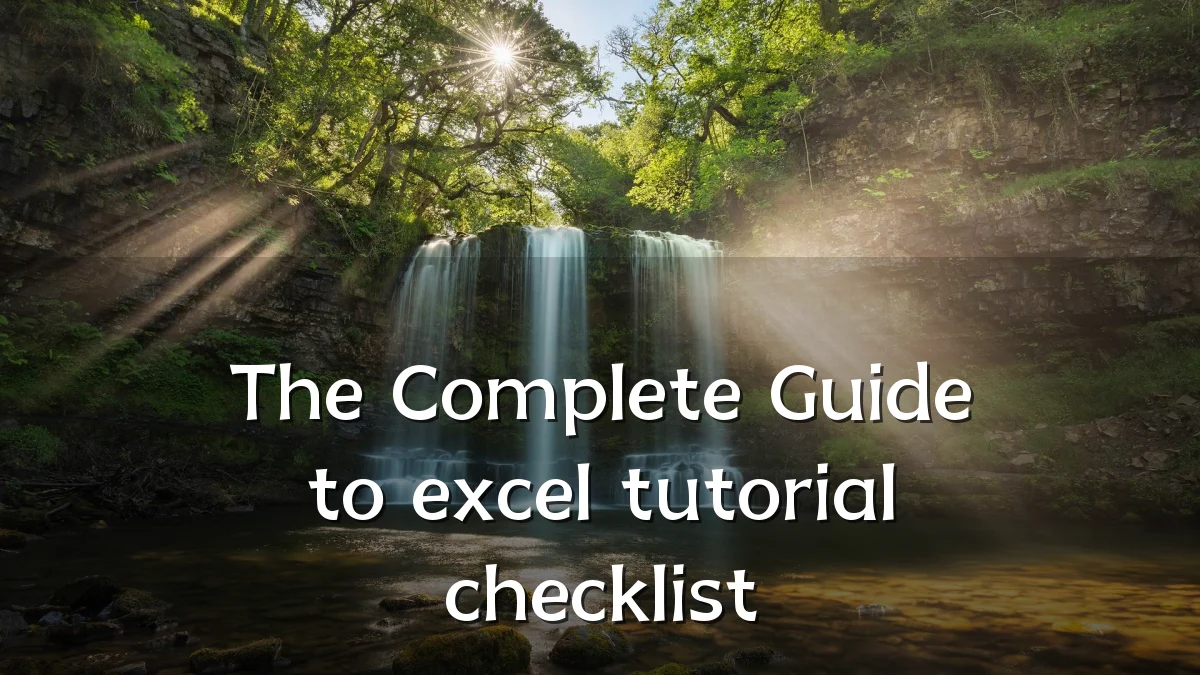 The Complete Guide to excel tutorial checklist