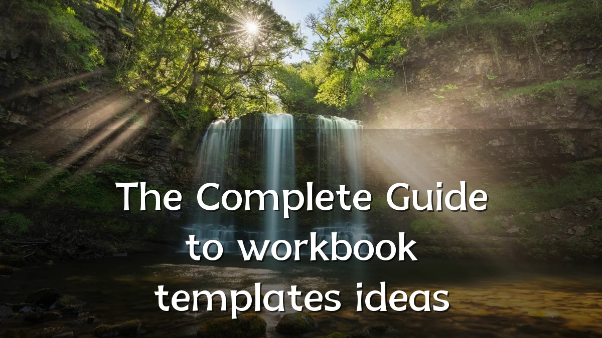 The Complete Guide to workbook templates ideas